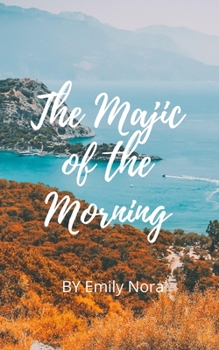 Paperback The Magic of the Morning Book