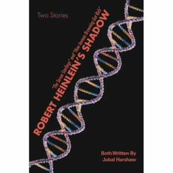 Robert Heinlein's Shadow: The Seven Starlings and "How Aeneas Browning Got Rich"