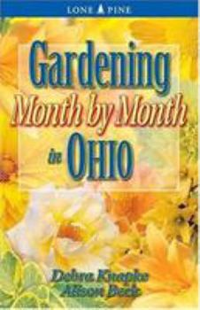 Paperback Gardening Month by Month in Ohio Book