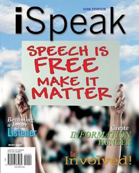 Paperback Ispeak: Public Speaking for Contemporary Life, 2008 Edition Book