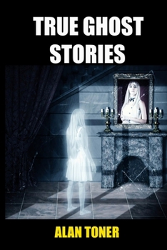 Paperback True Ghost Stories Book