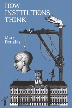 Paperback How Institutions Think Book