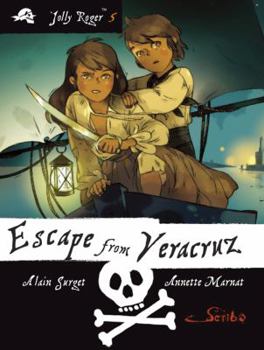 Escape from Veracruz - Book #5 of the Pavillon Noir