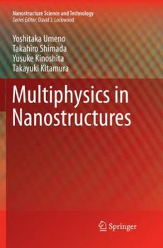 Paperback Multiphysics in Nanostructures Book