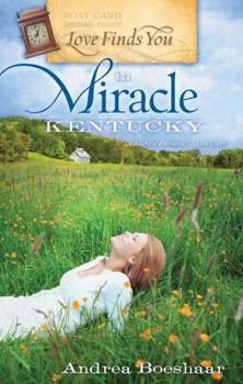 Paperback Love Finds You in Miracle, Kentucky Book