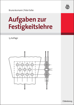 Paperback Aufgaben Zur Festigkeitslehre [German] Book