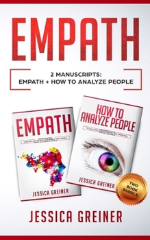 Paperback Empath: 2 Manuscripts: Empath And How To Analyze People Book