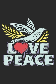 Love Peace: Hippie Notebook Blank Dot Grid Hippies Journal dotted with dots 6x9 120 Pages Checklist Record Book Peace Love Take Notes faith hope kindness Planner Paper Christmas Gift for Hippies