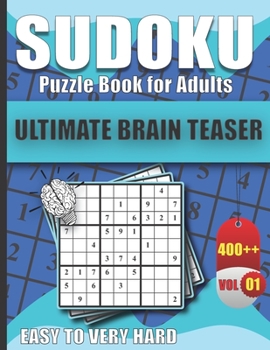 Paperback 400+ Sudoku Puzzles Easy to Very Hard: Sudoku puzzle book for adults WITH SOLUTIONS Book