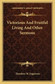 Paperback Victorious and Fruitful Living and Other Sermons Book