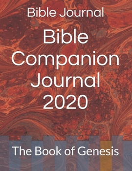 Paperback Bible Companion Journal 2020: The Book of Genesis Book