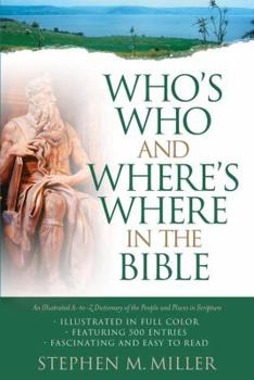 Paperback Who's Who and Where's Where in the Bible Book