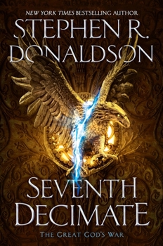 Seventh Decimate - Book #1 of the Great God's War