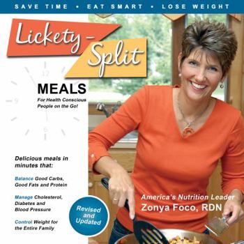 Spiral-bound Lickety-Split Meals: For Health Conscious People on the Go! Book