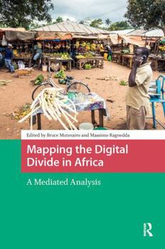 Paperback Mapping the Digital Divide in Africa: A Mediated Analysis Book