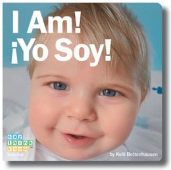 Board book I Am! Yo Soy! (English and Spanish Edition) Book