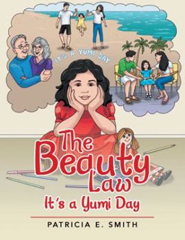 Paperback The Beauty Law: It's a Yumi Day Book