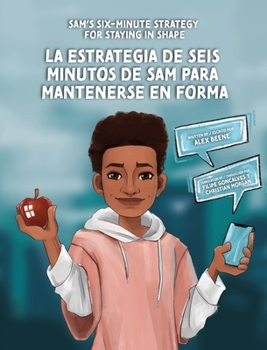 Hardcover Sam's Six Minute Schedule for Staying in Shape [Spanish] Book
