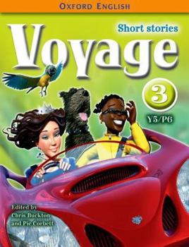 Hardcover Oxford English Voyage: Year 5/P6: Voyage 3: Short Stories Book