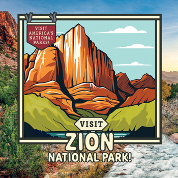 Library Binding Visit Zion National Park! Book