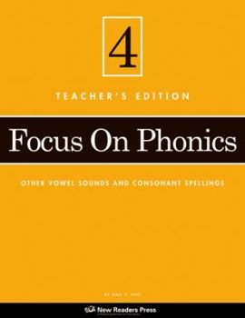 Paperback Focus on Phonics 4: Other Vowel Sounds and Consonant Spellings Book