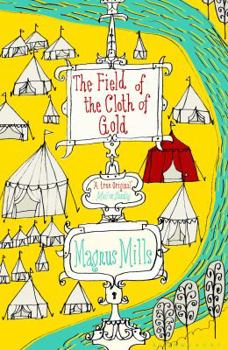 Paperback The Field of the Cloth of Gold Book