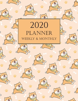 2020 Planner Weekly and Monthly: Cute Shiba Dog Wall Calendar 2020