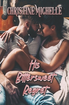 Paperback His Bittersweet Regret Book