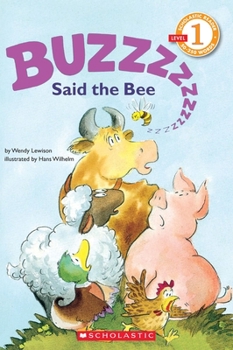 Paperback Buzz, Said the Bee (Scholastic Reader, Level 1) Book