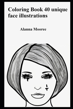 Coloring Book 40 unique face illustrations