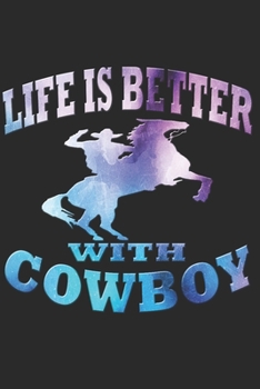 Cowboy Notizbuch: Cowboy Notizbuch die Perfekte Geschenkidee f�r Cowboys oder Cowboy Fans. Das Taschenbuch hat 120 wei�e Seiten mit Punktraster die dich beim Schreiben oder skizzieren unterst�tzten.