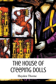 Paperback The House of Creeping Dolls Book