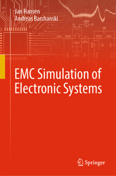 Hardcover EMC Simulation of Electronic Systems Book
