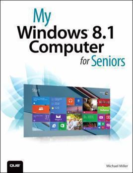 Paperback My Windows 8.1 Computer for Seniors Book