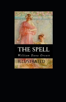 Paperback The Spell Illustrated Book