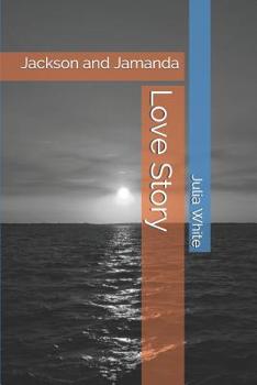 Paperback Love Story: Jackson and Jamanda Book