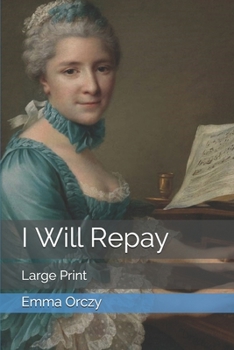 I Will Repay: Large Print