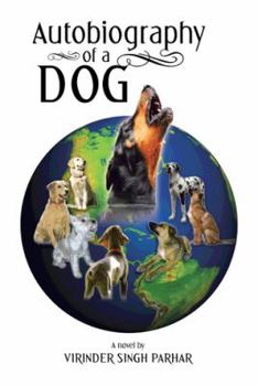 Paperback Autobiography of a Dog Book