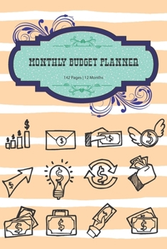 Monthly Budget Planner: Monthly & Weekly Budget Planner Expense Overview | Budget Planning | 142 Pages 6x9in