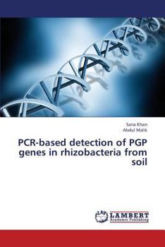 Paperback PCR-Based Detection of PGP Genes in Rhizobacteria from Soil Book