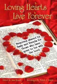 Hardcover Loving Hearts Live Forever Book