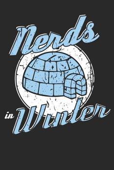 Nerds in Winter: 110 Seiten liniertes A5 Notizbuch f�r Gamer, Lehrer, Professoren oder Wissenschaftler, Informatiker und Geeks