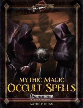 Paperback Mythic Magic: Occult Spells Book