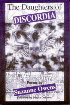 The Daughters of Discordia: Poems (The a. Poulin, Jr. New Poets of America Series, Vol. 21)