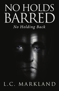 Paperback No Holds Barred: No Holding Back Book