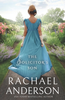 The Solicitor's Son - Book #3 of the Serendipity