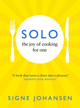 Paperback Solo: The Joy of Cooking for One Book