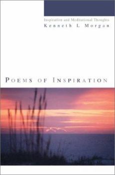 Paperback Poems of Inspiration: Inspiration and Meditational Thoughts Book