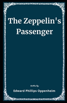 The Zeppelin's Passenger Illustrated