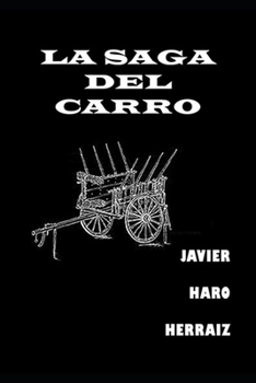 La Saga del Carro